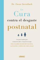 Cura contra el desgaste postnatal, La 8416720460 Book Cover