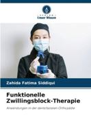 Funktionelle Zwillingsblock-Therapie (German Edition) 620848071X Book Cover