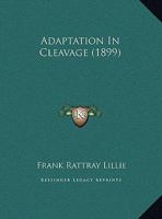 Adaptation In Cleavage 1022625608 Book Cover