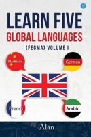 Learn five global languages (FEGMA) Volume I 9357049908 Book Cover