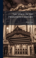 The Stage in the Twentieth Century 102388013X Book Cover