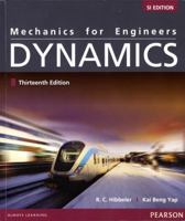 Mechanics for Engineers: Dynamics, SI Edition 9810692617 Book Cover