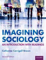 Imagining Sociology: An Introduction with Readings 0199031088 Book Cover