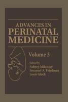 Advances in Perinatal Medicine: Volume 3 1468444239 Book Cover