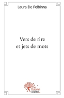 Vers de rire et jets de mots (French Edition) 2332527508 Book Cover