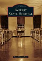 Byberry State Hospital 0738599085 Book Cover