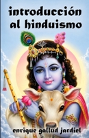 Introducci�n Al Hinduismo 1793908729 Book Cover
