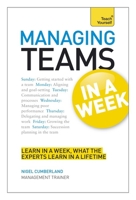 Managing Teams in a Week 1444183958 Book Cover