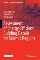 Assessment of Energy-Efficient Building Details for Seismic Regions 303097555X Book Cover