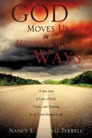 God Moves Us in Mysterious Ways 1619044315 Book Cover