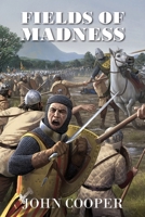 Fields of Madness 1803692448 Book Cover