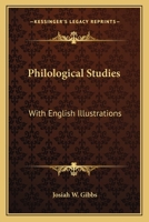 Philological Studies With English Illustrations 101788224X Book Cover