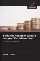 Badanie kosztów testu z eozyną-5'-maleimidem 6208701392 Book Cover
