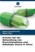 Kräuter bei der Behandlung von Bronchialasthma und Adhatoda Vasica in Silico 6205905620 Book Cover