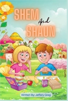 Shem and Shaun: A wonderful story about a brother and his sister B0BRDCTYN4 Book Cover