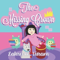 The Missing Crown 0995331456 Book Cover