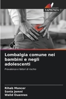 Lombalgia comune nei bambini e negli adolescenti (Italian Edition) 6209700837 Book Cover