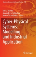 Cyber-Physical Systems: Modelling and Industrial Application 3030951197 Book Cover