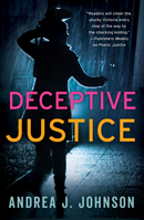 Deceptive Justice 1951709578 Book Cover