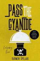 Pass the Cyanide (Cooking with Cyanide) 8690533613 Book Cover