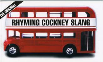 Rhyming Cockney Slang 0902920049 Book Cover