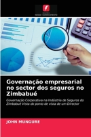 Governação empresarial no sector dos seguros no Zimbabué 6202968176 Book Cover