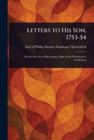 Letters to His Son, 1753-54 1023128659 Book Cover