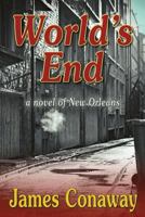 World's End 0989725561 Book Cover