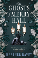 The Ghosts of Merry Hall 1835413110 Book Cover