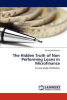 The Hidden Truth of Non Performing Loans in Microfinance 3659280658 Book Cover