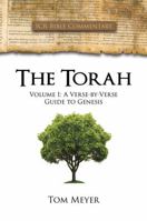 The Torah, Volume 1: A Verse-by-Verse Guide to Genesis 1957850477 Book Cover