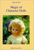 Magic of Character Dolls: Images of Children 0875884148 Book Cover