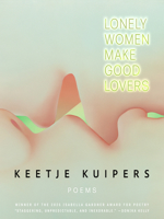 Lonely Women Make Good Lovers 1960145452 Book Cover