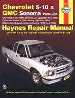 Haynes Chevrolet S-10 & Blazer, Gmc Sonoma & Jimmy, Oldsmobile Bravada, Isuzu Hombre Automotive Repair Manual: 1994 Thru 1998 (Haynes Repair Manuals (Paperback)) 1563923394 Book Cover