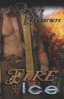 Fire & Ice 1599983583 Book Cover