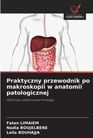 Praktyczny przewodnik po makroskopii w anatomii patologicznej (Polish Edition) 6200457670 Book Cover