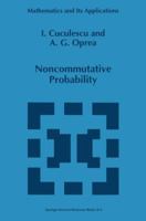 Noncommutative Probability 0792331338 Book Cover