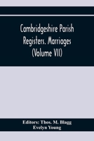 Cambridgeshire Parish Registers. Marriages 9354365256 Book Cover
