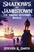 Shadows at Jamestown 1947881000 Book Cover