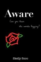 Aware 1387279807 Book Cover