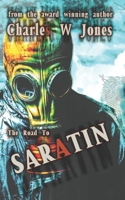 The Road to Saratin B08D4QXHTJ Book Cover