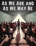 As We Are and As We May Be 1979328927 Book Cover