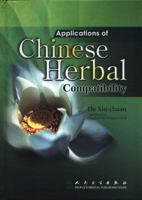 Applications of Chinese Herbal Compatibility 7117092084 Book Cover