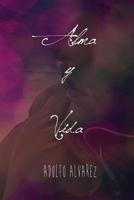 Alma y Vida 1095886711 Book Cover