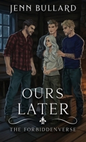 Ours Later 1971096040 Book Cover