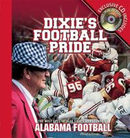 Dixie's Football Pride 1401601006 Book Cover