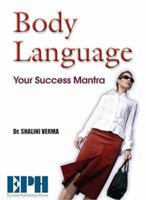 Body Language Your Sucess Mantra 8121925509 Book Cover