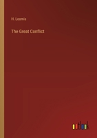 The Great Conflict 3368830163 Book Cover