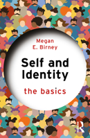 Self and Identity: The Basics 0367223651 Book Cover