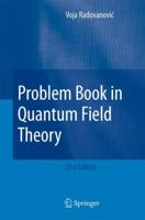 Problem Book in Quantum Field Theory 3540290621 Book Cover